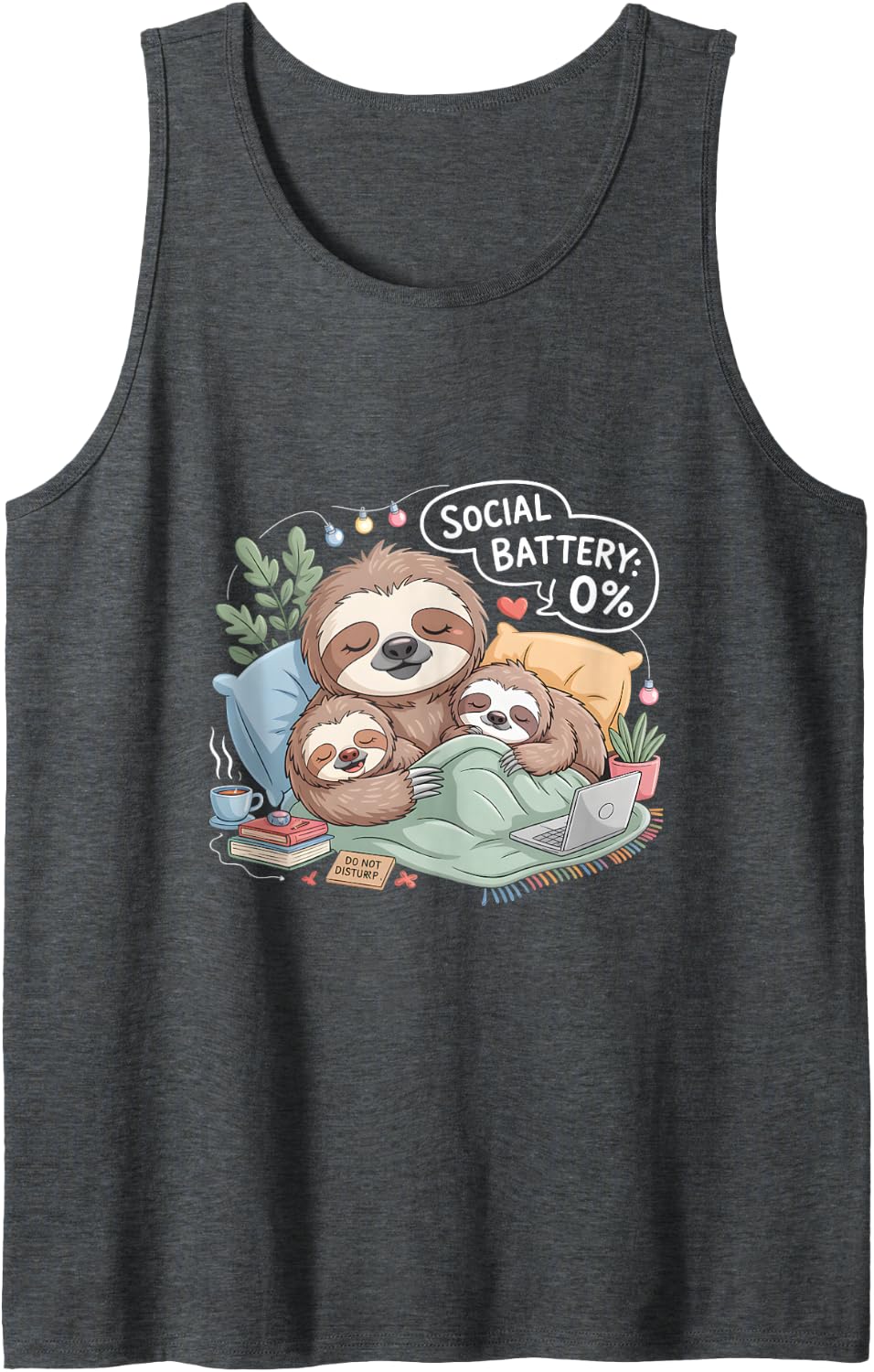 Social Battery 0% Sloth Nope Not Today Mother Father Funny Sleeveless Tank Top - Dark Heather Grey