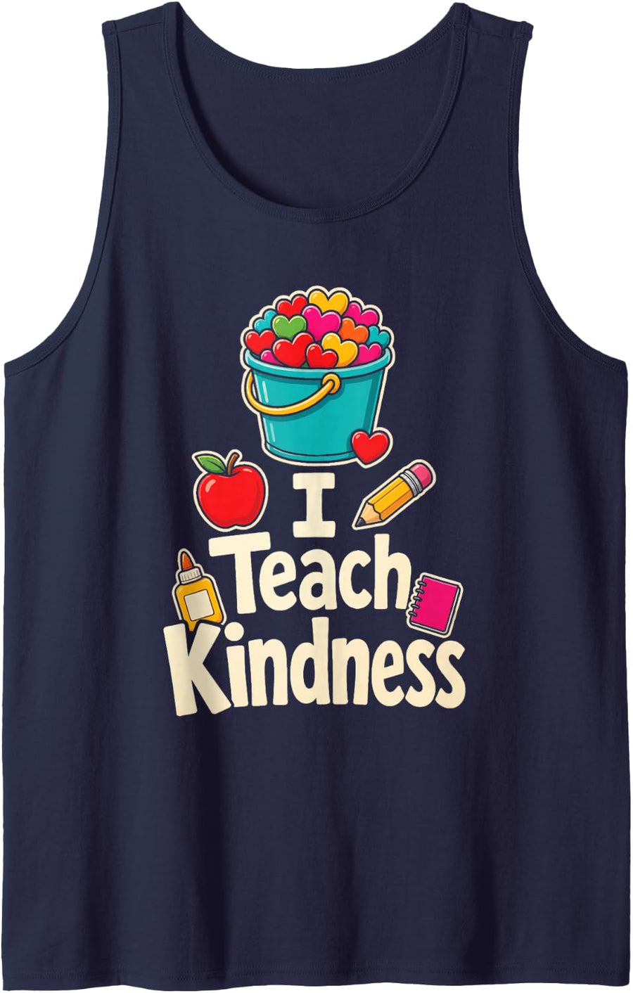 Elementary School Teacher I Teach Kindness Be Kind Gift Sleeveless Tank Top - Navy Blue