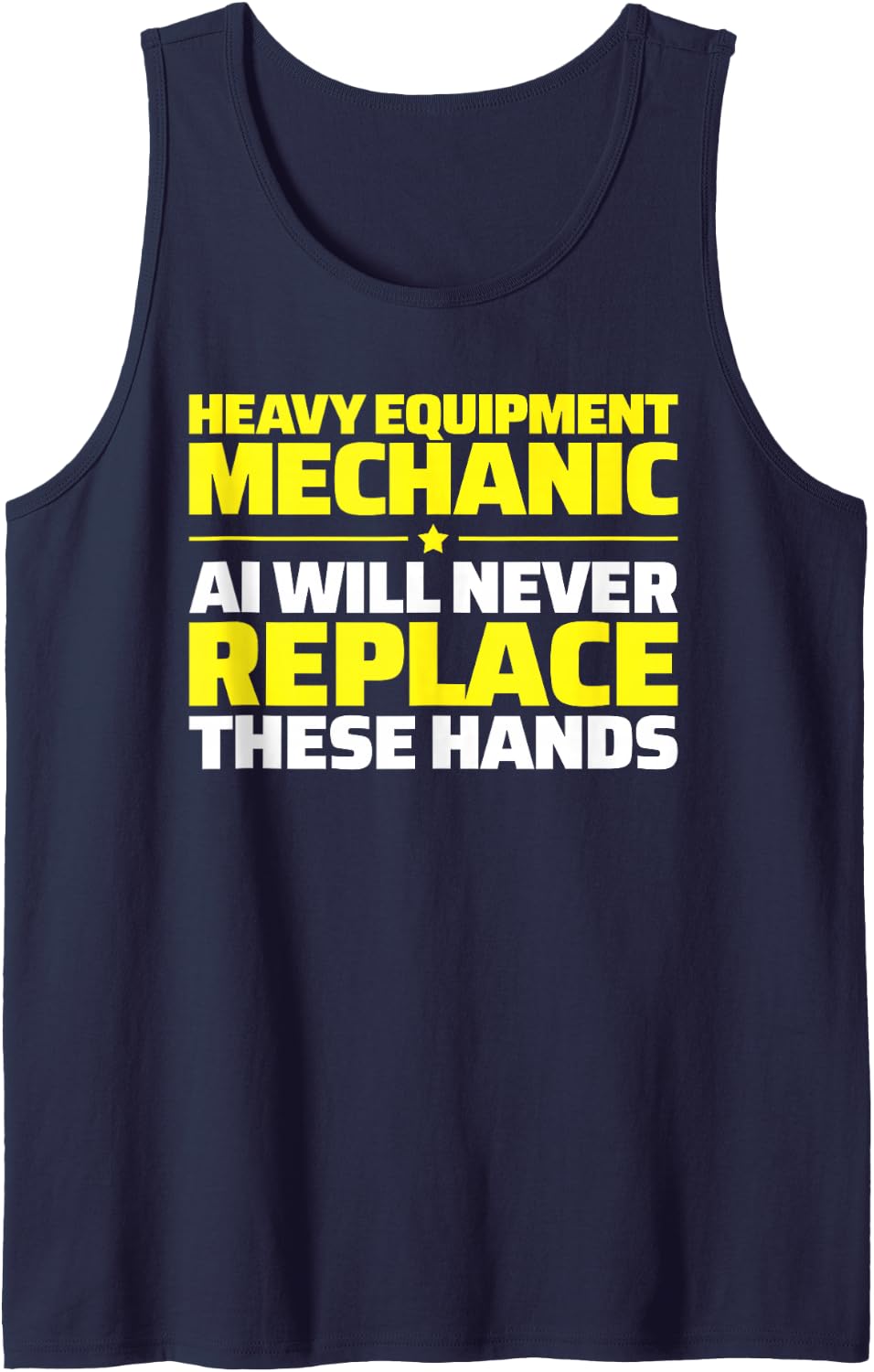 Heavy Equipment Mechanic Never Replace Tank Top - Navy Blue