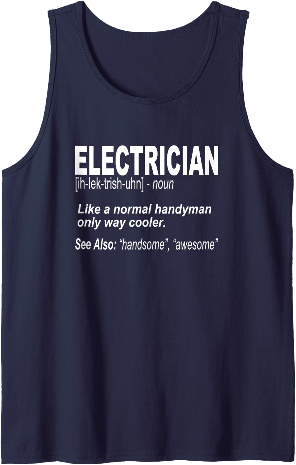 Definition of Funny Electrician Sleeveless Tank Top - Navy Blue