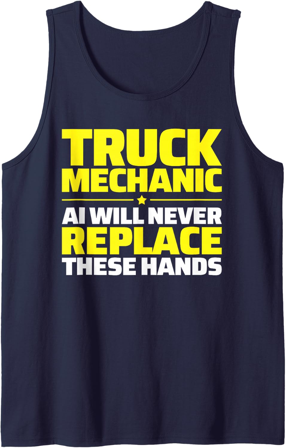 Truck Mechanic Never Replace Tank Top - Navy Blue