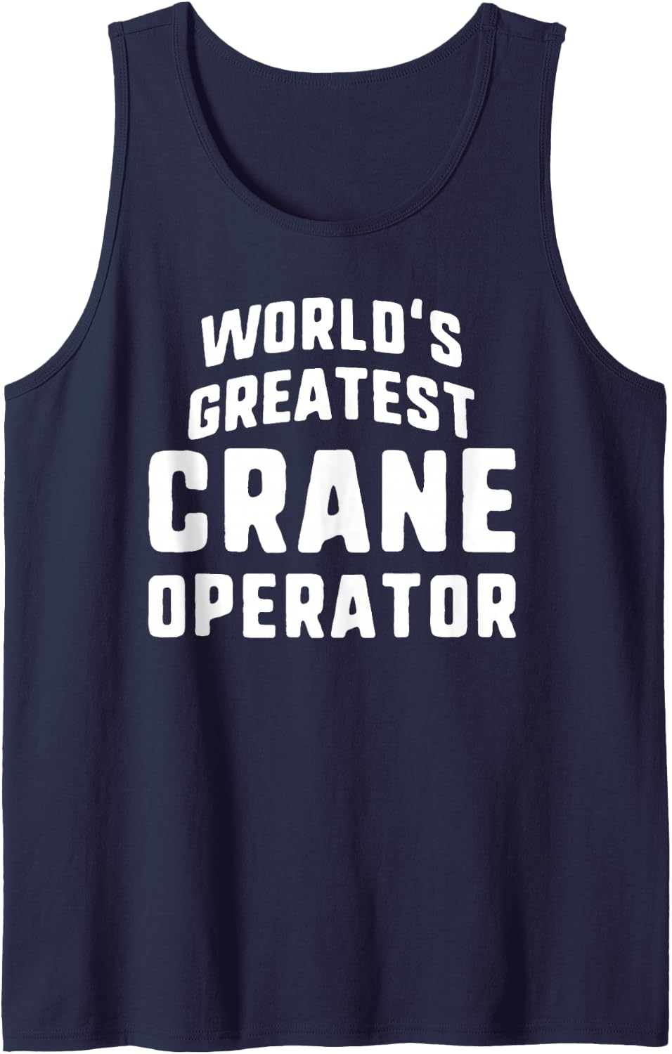 World's Greatest Crane Operator Job Title Sleeveless Tank Top - Navy Blue