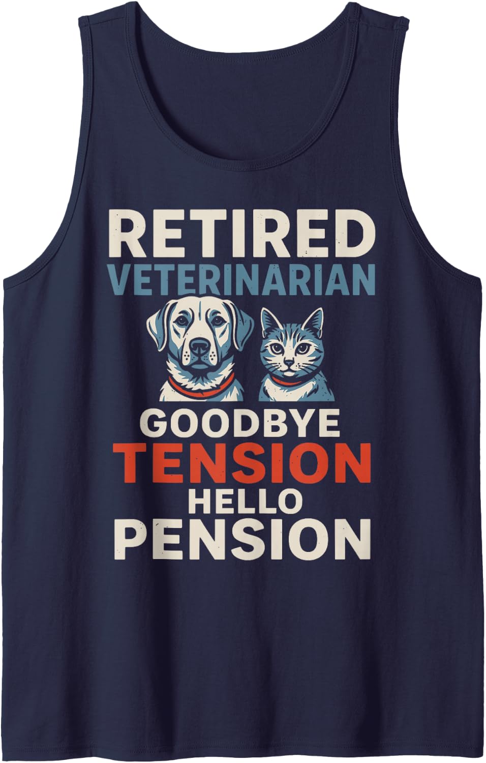 Retired Veterinarian Goodbye Tension Pension Retire Sleeveless Tank Top - Navy Blue