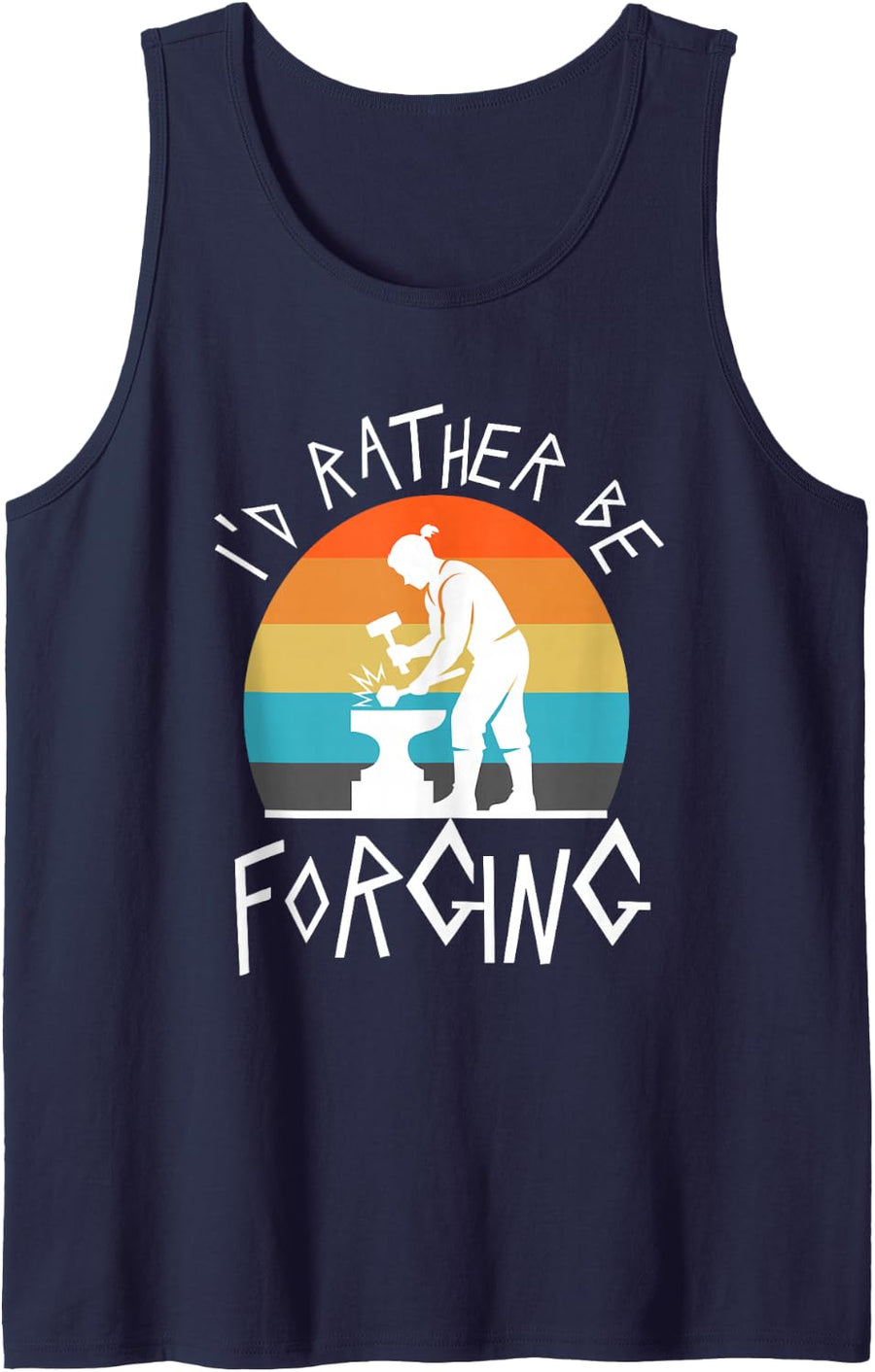 I'd Rather be Forging Sleeveless Tank Top - Navy Blue