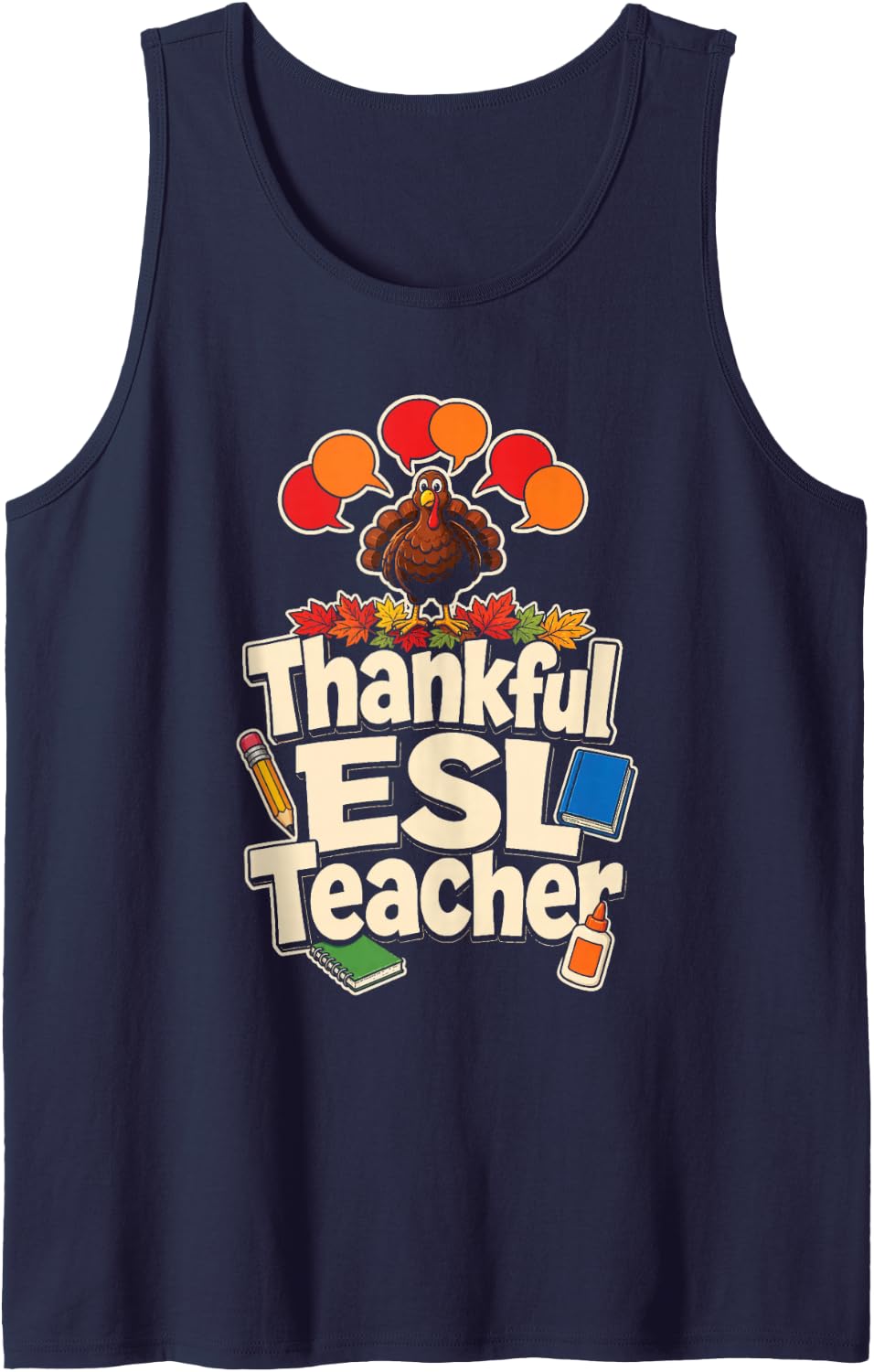ESL Teacher Thankful Turkey ELL Elementary School Gift Sleeveless Tank Top - Navy Blue