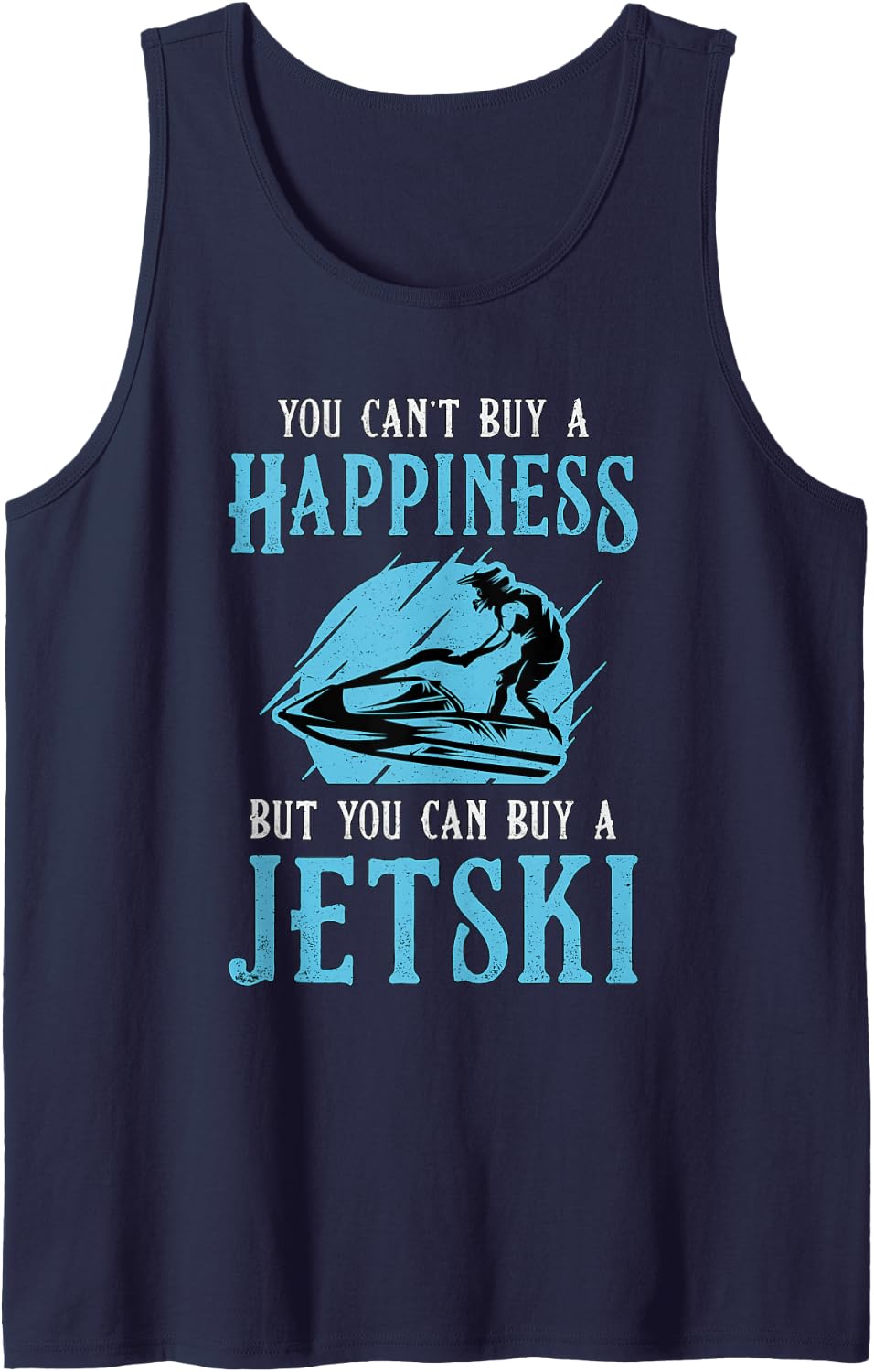 You Can't Buy A Happiness Water Sports Jetski Jet Skiing Sleeveless Tank Top - Navy Blue