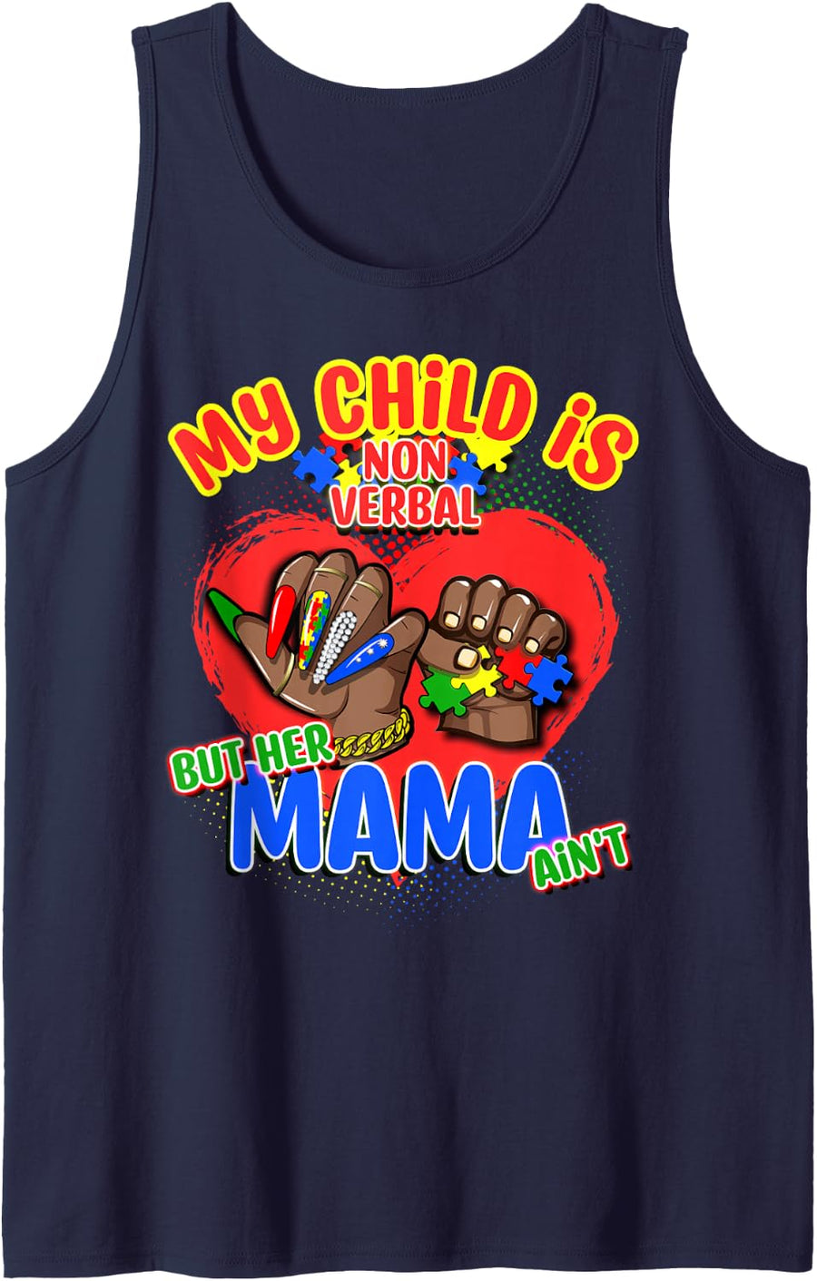 Non Verbal Autism Awareness Black Women Mom, Daughter, Mama Sleeveless Tank Top - Navy Blue