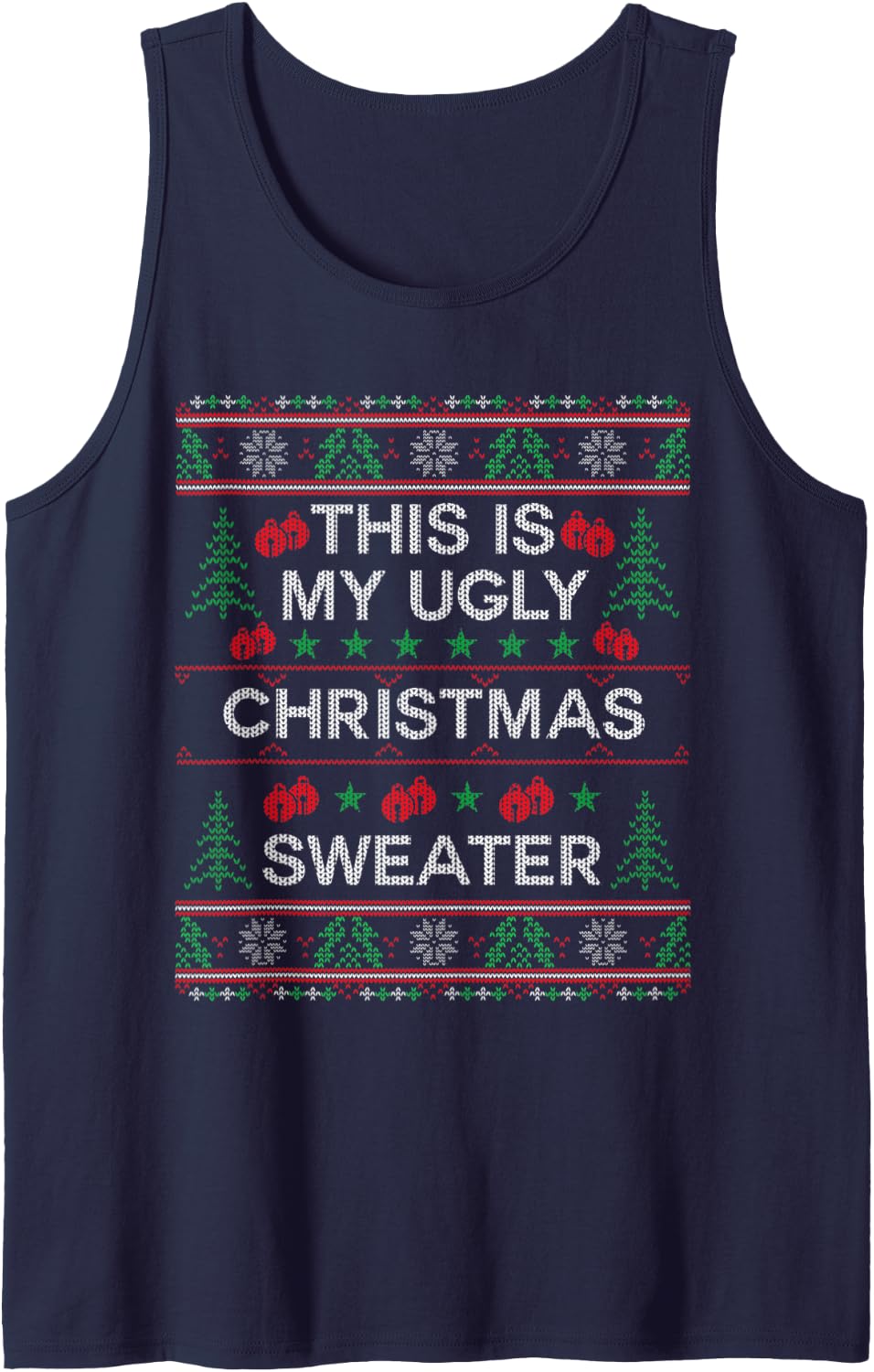 This Is My Ugly Christmas Sweater Funny Christmas Tank Top - Navy Blue