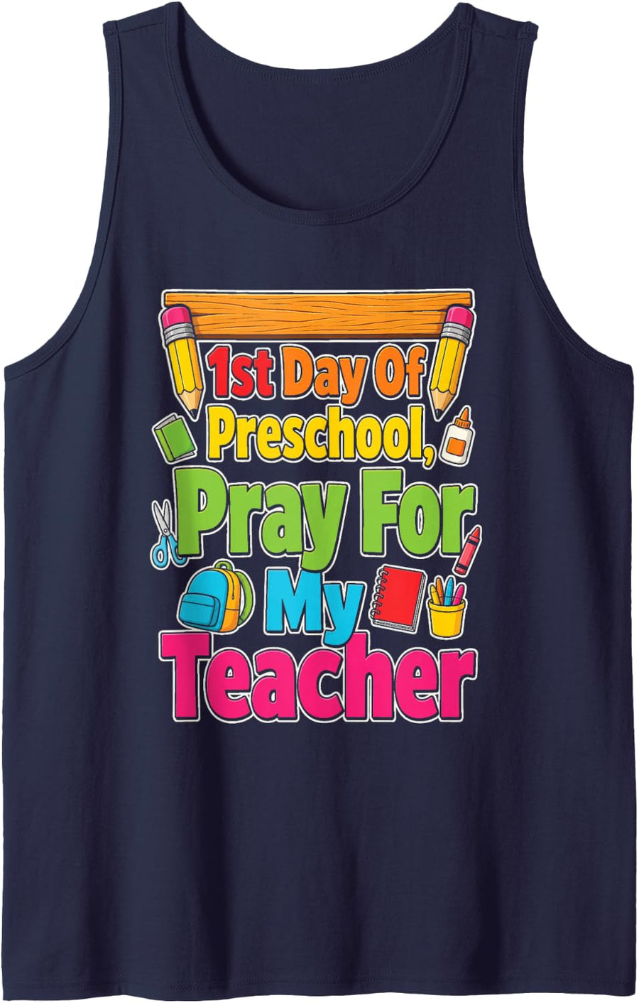 Pre-K First Day of Preschool Pray for My Teacher Sleeveless Tank Top - Navy Blue
