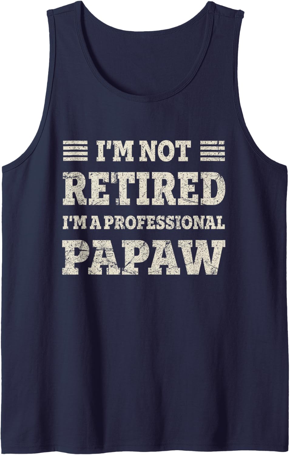 Funny Grandpa Gifts Shirt for Men Father Day Retired Papaw Sleeveless Tank Top - Navy Blue