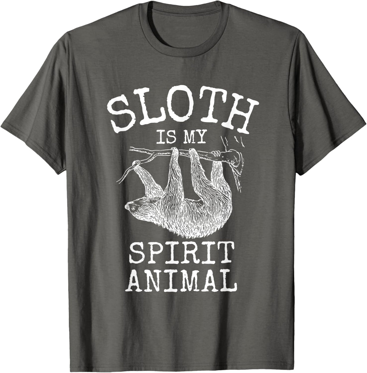 Sloth Is My Spirit Animal, Funny Graphic T-Shirt - Asphalt Grey