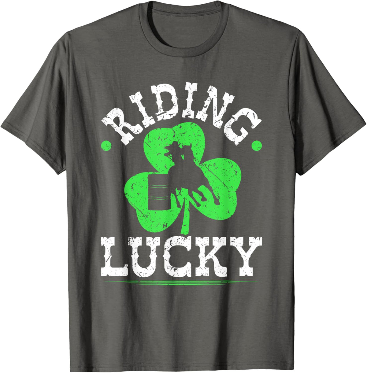 Riding Lucky Barrel Racing Rodeo Cowgirl St. Patricks Day T-Shirt - Asphalt Grey