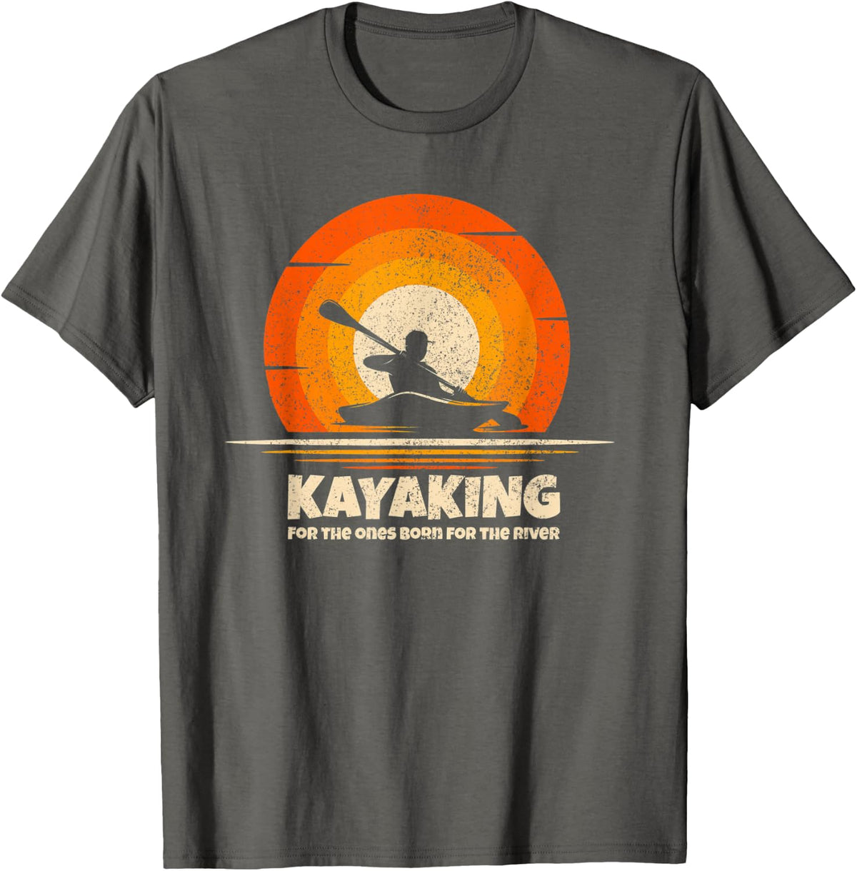 Kayak Kayaking Born for the River Kayaker Funny Kayaking T-Shirt - Asphalt Grey