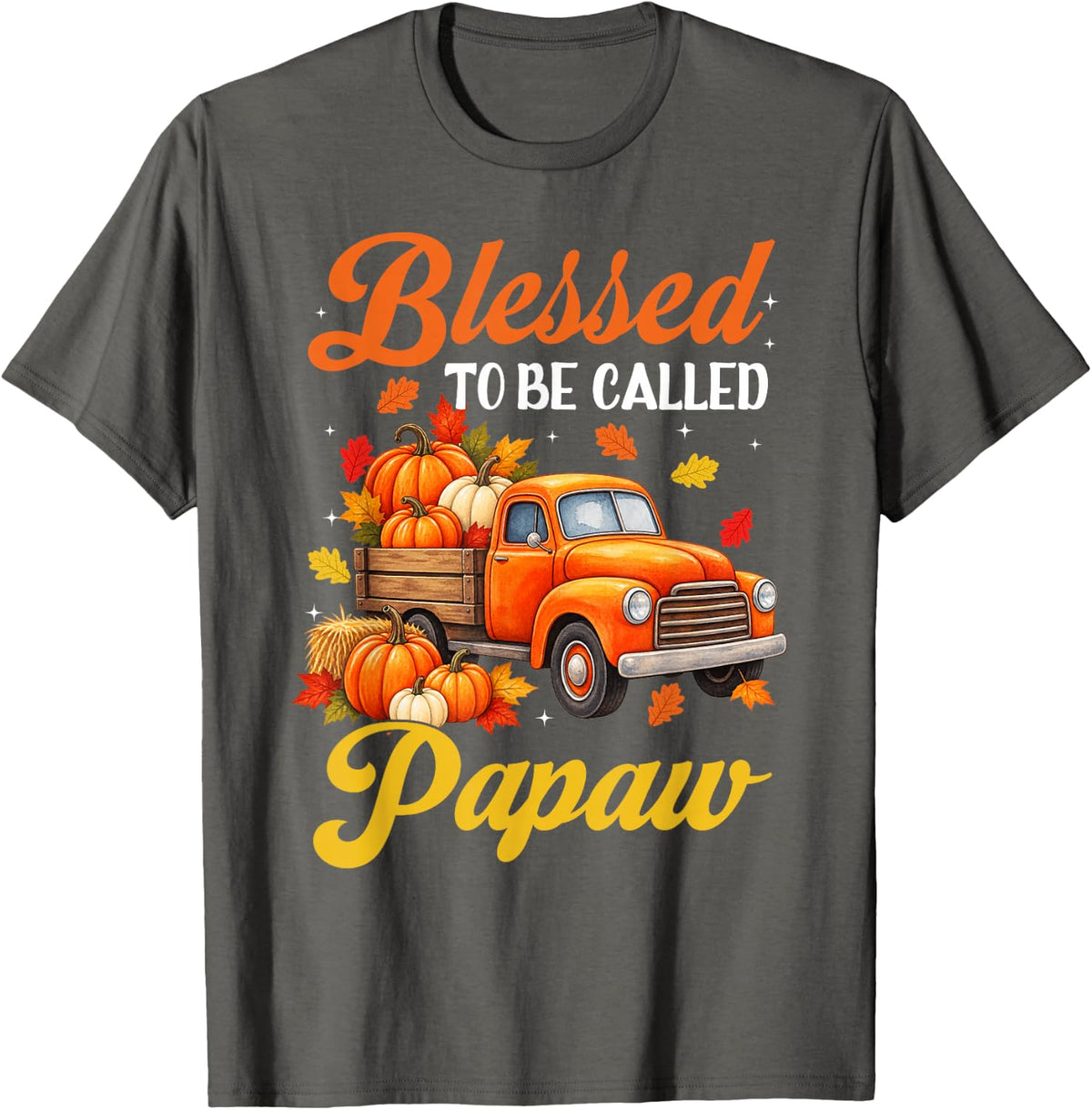 Blessed to Be Called Papaw Pumpkin Truck T-Shirt - Asphalt Grey
