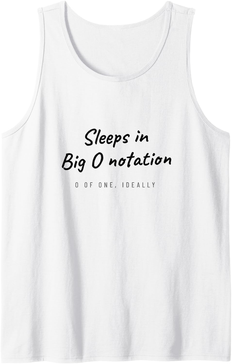 Computer Science - Sleeps in Big O Notation - Programming Sleeveless Tank Top - White