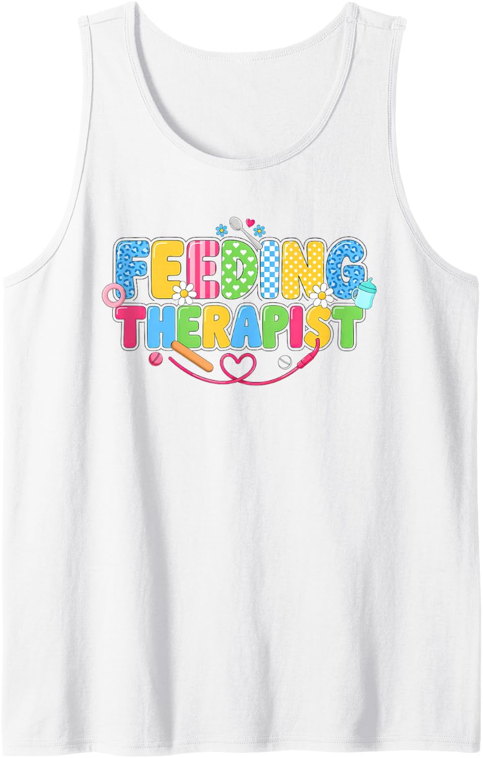 Feeding Therapist Pediatric Specialist Speech Therapy Sleeveless Tank Top - White