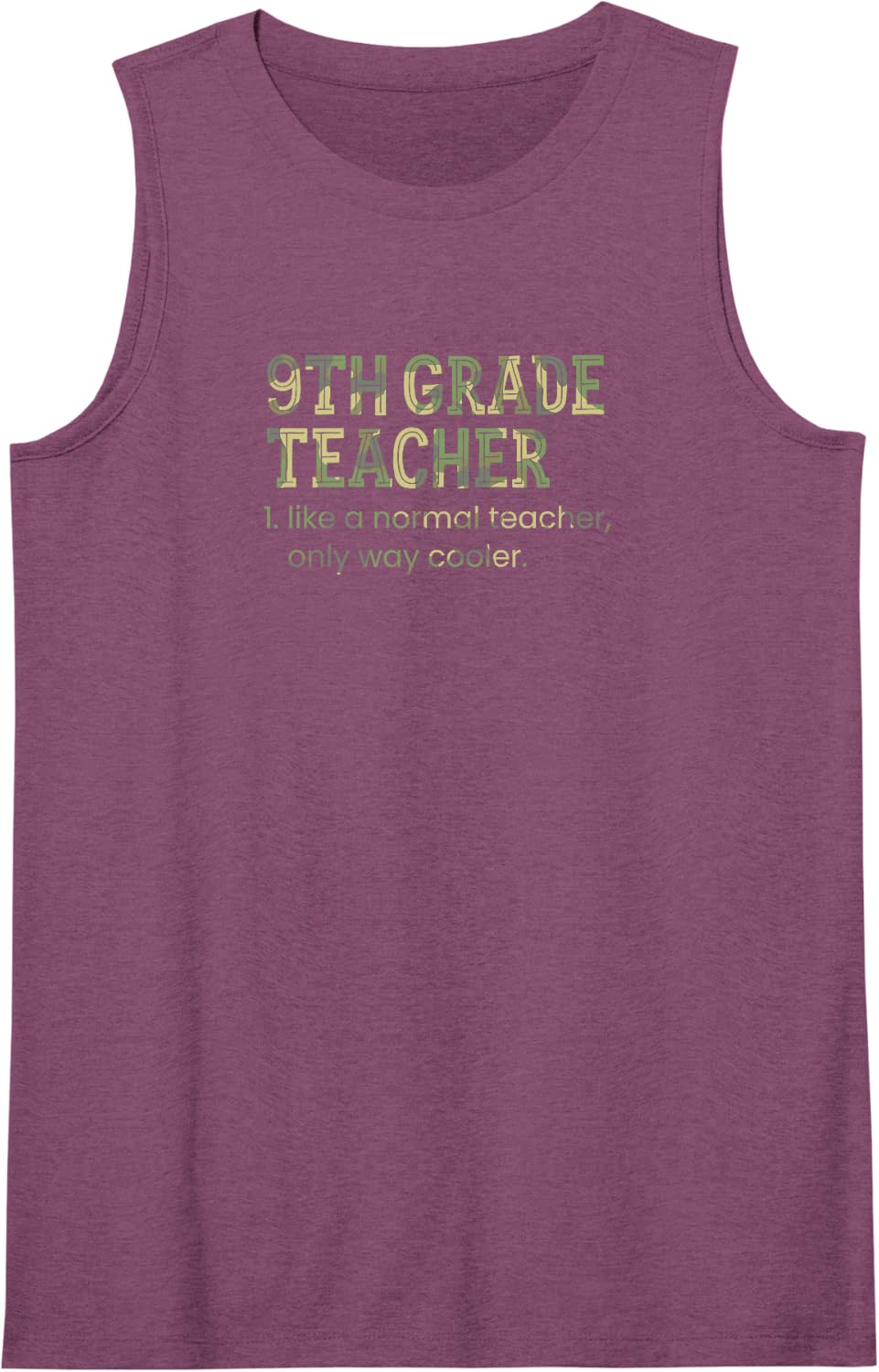 9th Grade Teacher Like a Normal Teacher Only Way Cooler Sleeveless Tank Top - Purple