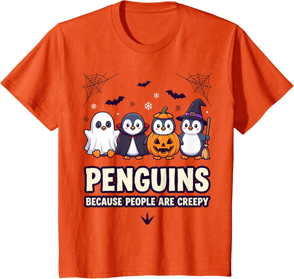 Penguins Because People are Creepy Funny Halloween T-Shirt - Orange