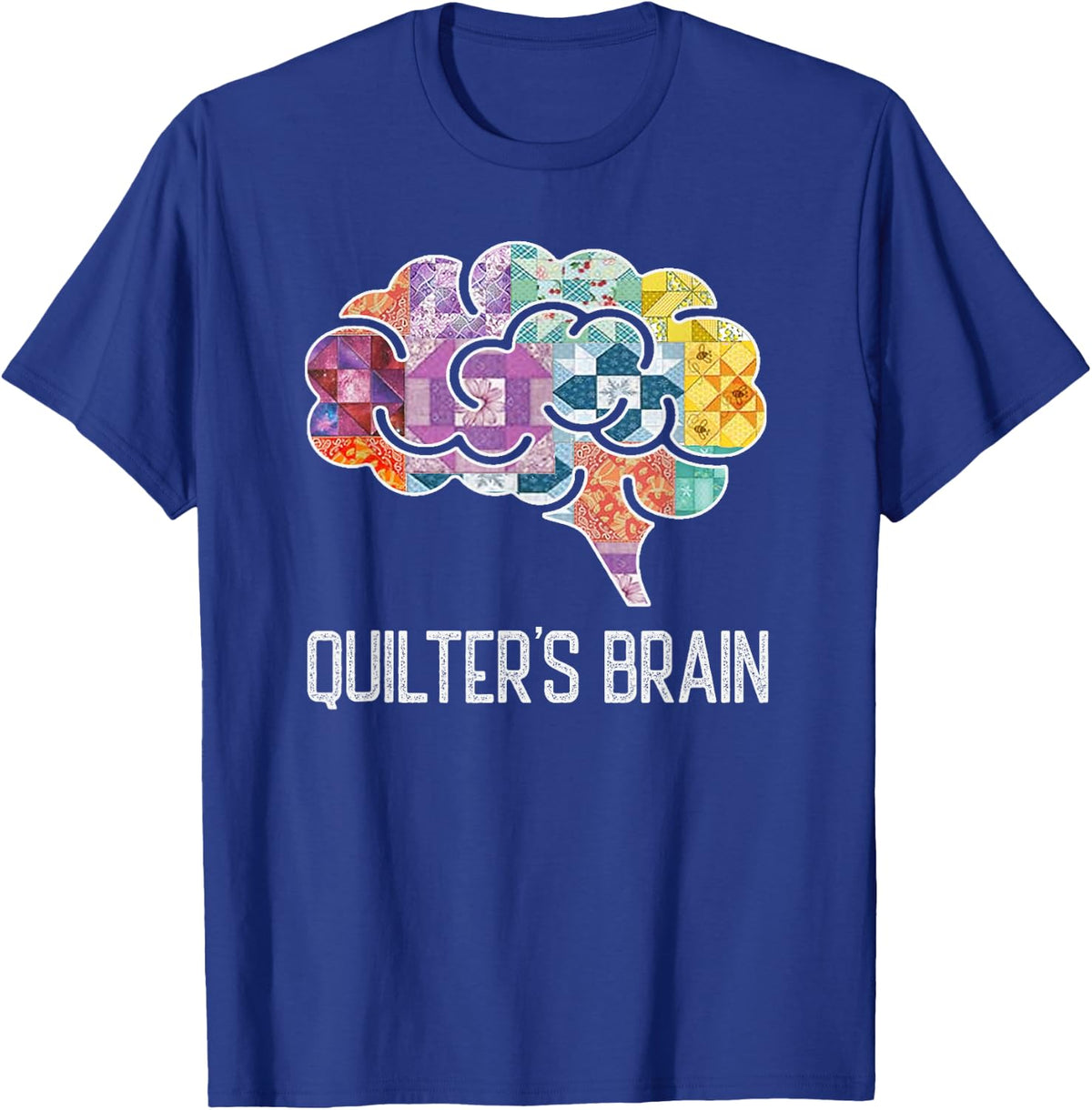 Piecemaker Mind Quilting Science Patchwork Quilter's Brain T-Shirt - Royal Blue