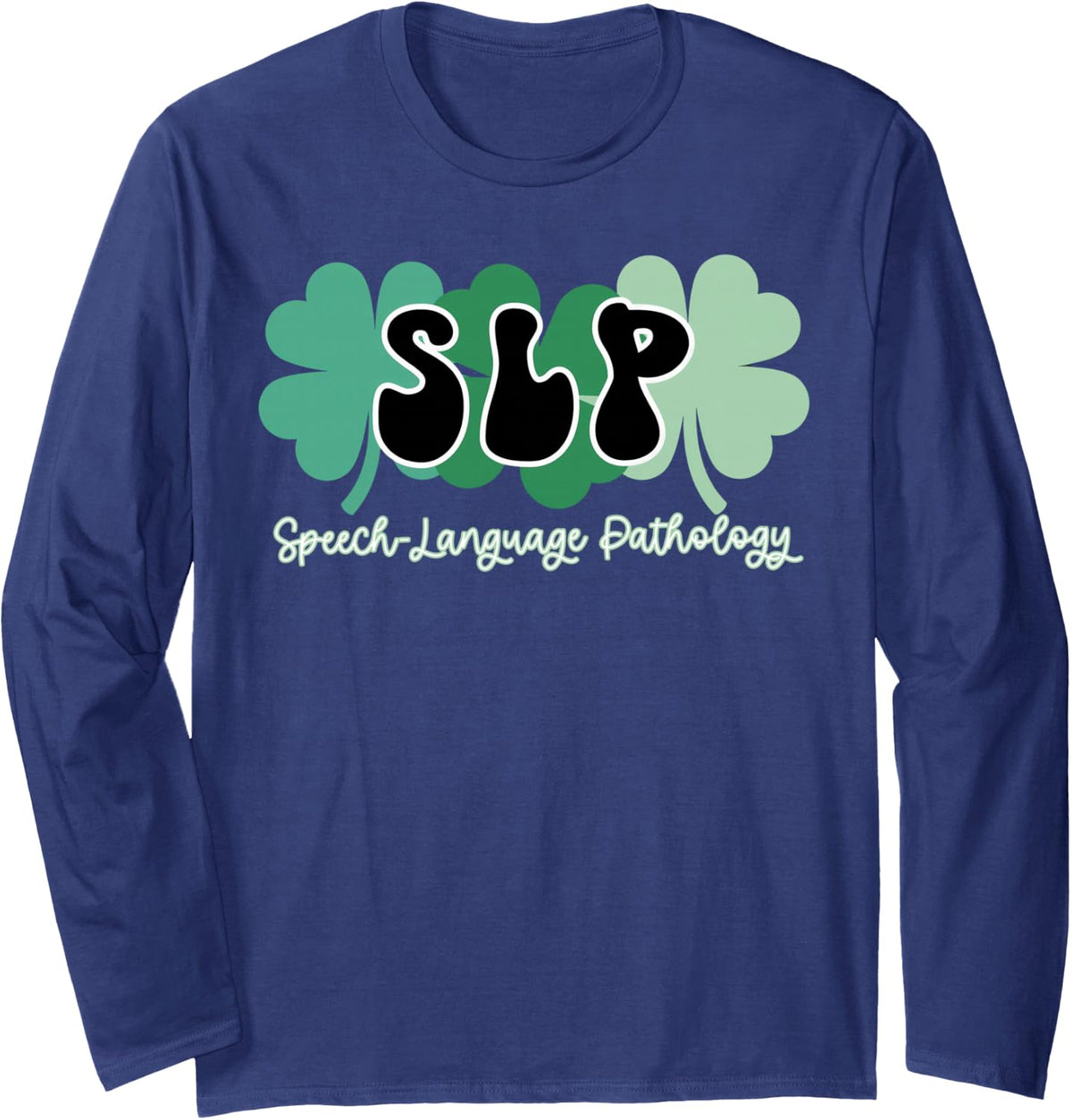 Retro St Patricks Day SLP Speech Language Pathology Shamrock Long Sleeve T-Shirt - Adult Unisex Navy Blue