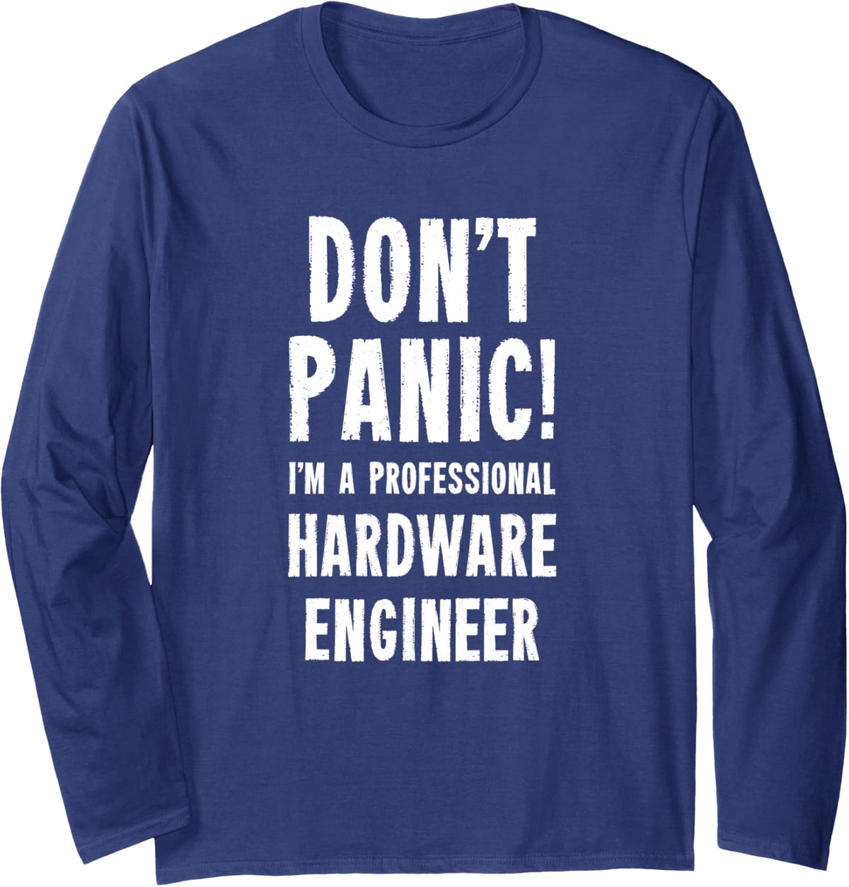 Hardware Engineer Long Sleeve T-Shirt - Adult Unisex Navy Blue