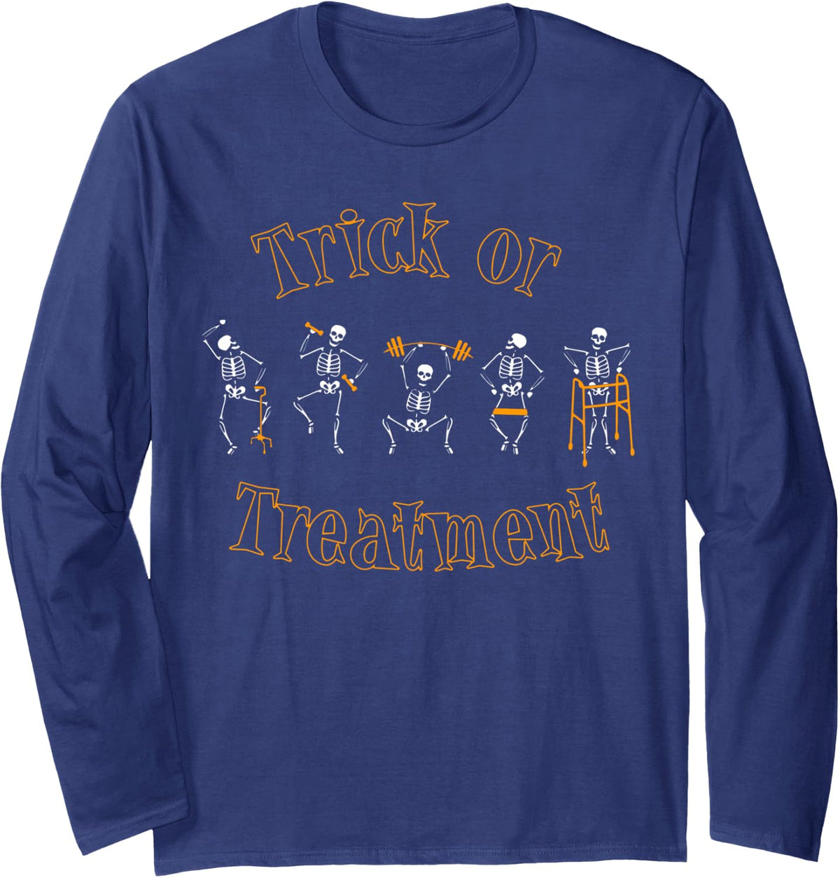 Trick Or Treatment Physical Therapy Skeleton Halloween PT Long Sleeve T-Shirt - Adult Unisex Navy Blue