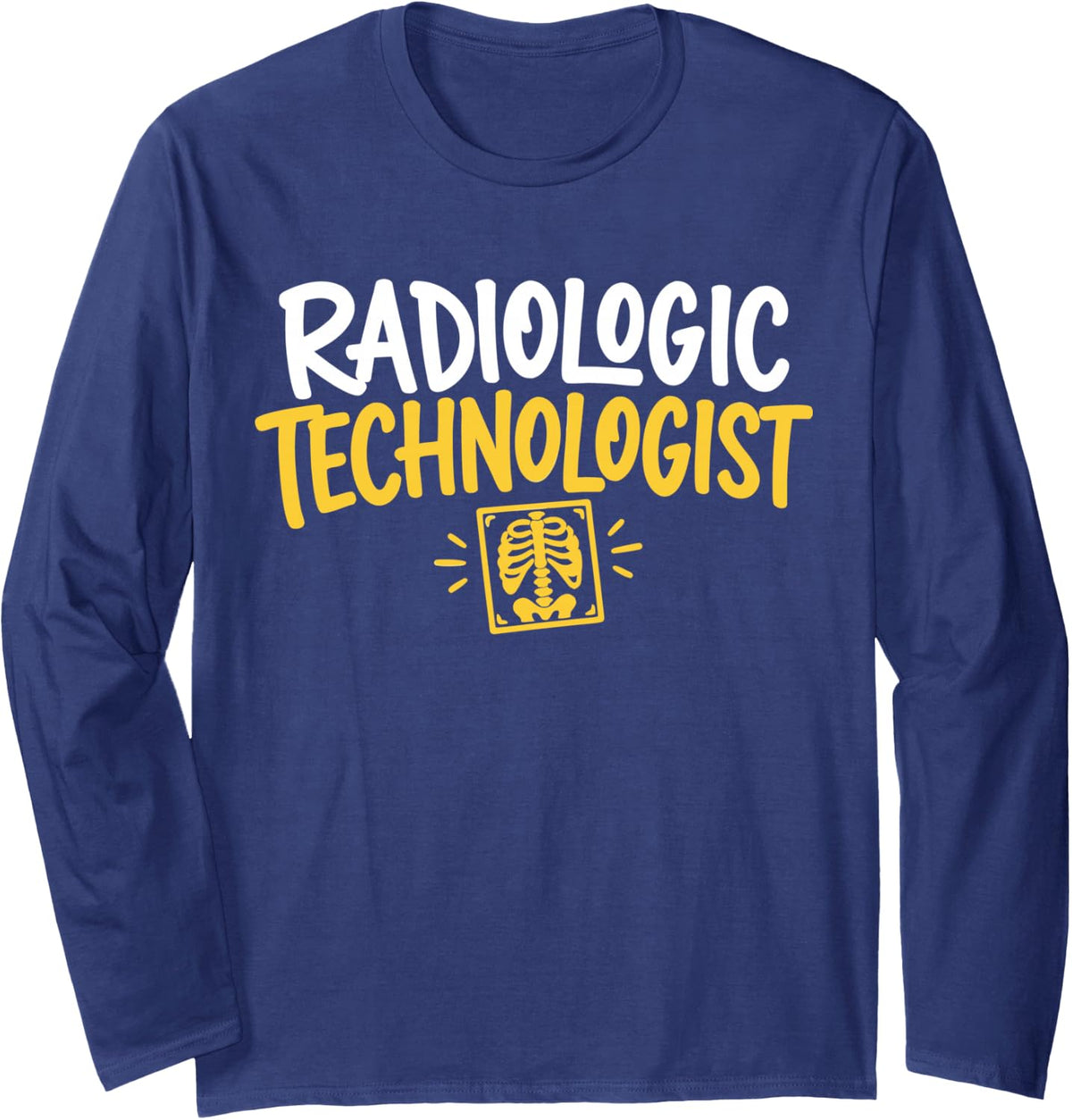 Radiologic Technologist Long Sleeve T-Shirt - Adult Unisex Navy Blue