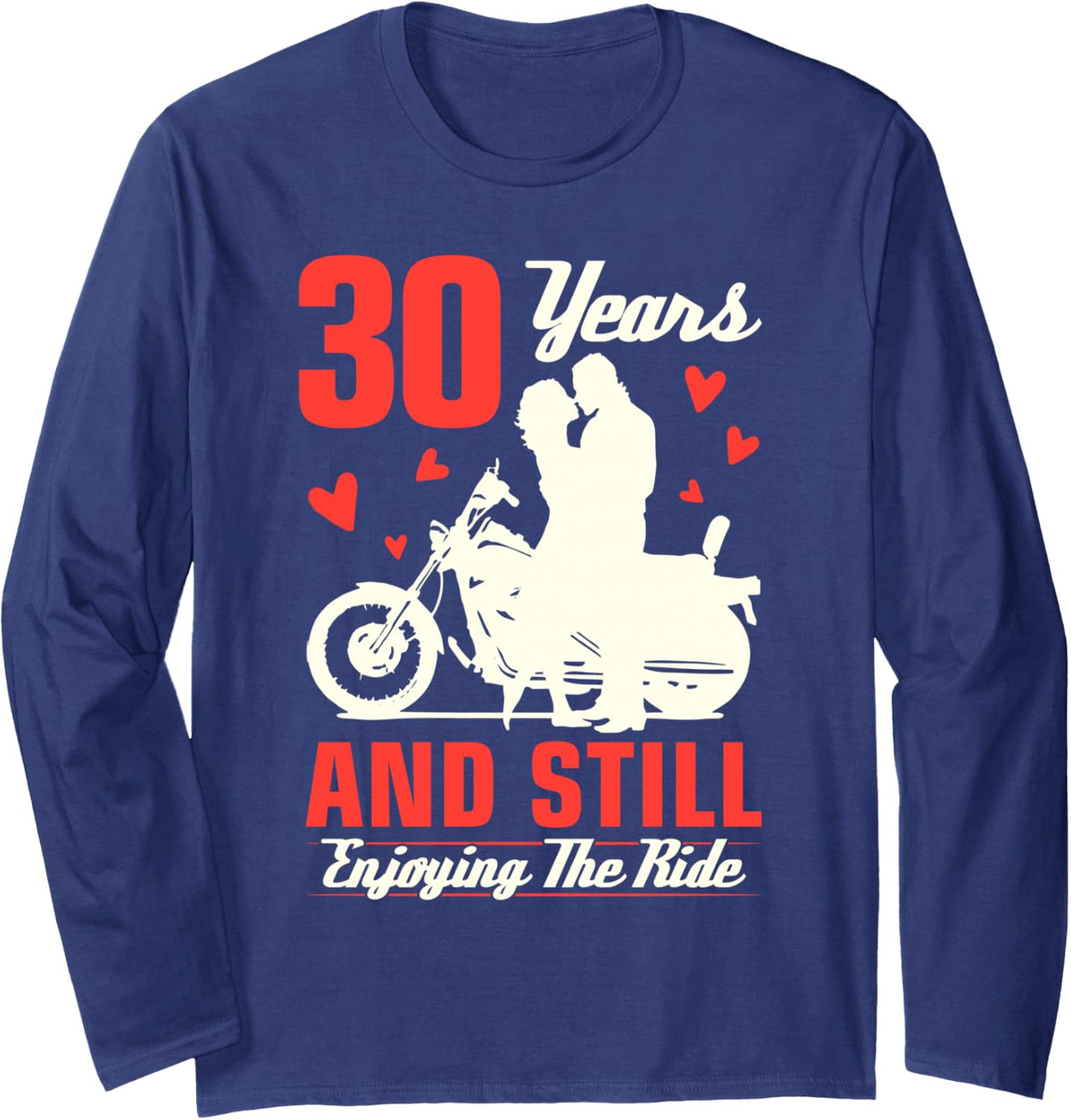 30th Wedding Anniversary Enjoying Ride Motorbike Couple Long Sleeve T-Shirt - Adult Unisex Navy Blue