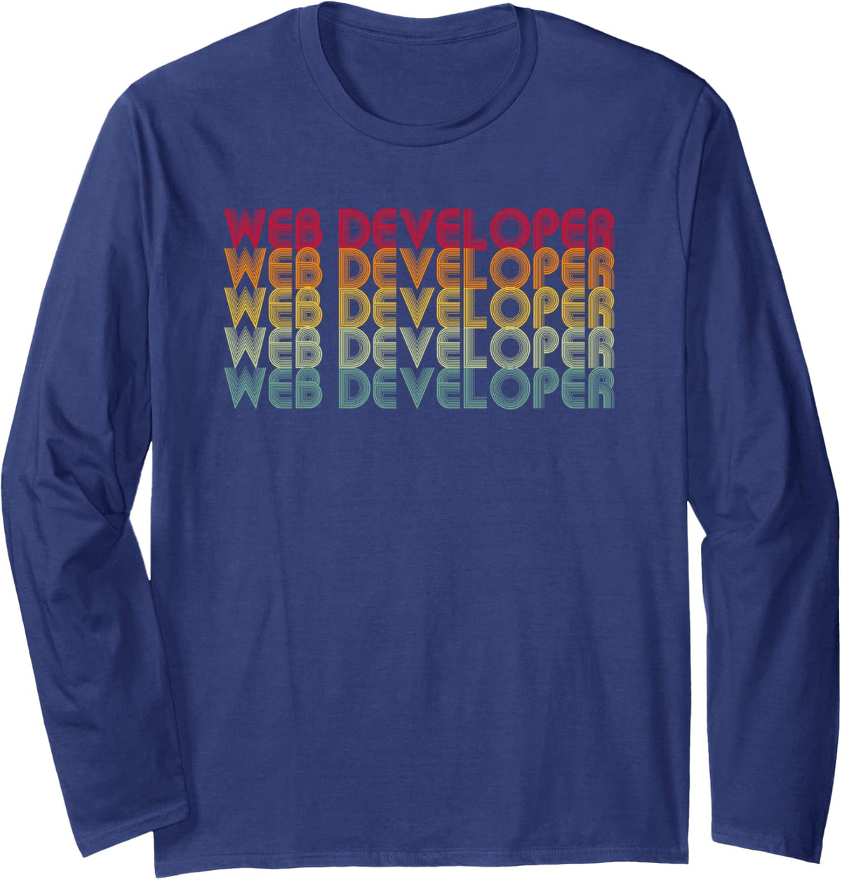 Web Developer Long Sleeve T-Shirt - Adult Unisex Navy Blue