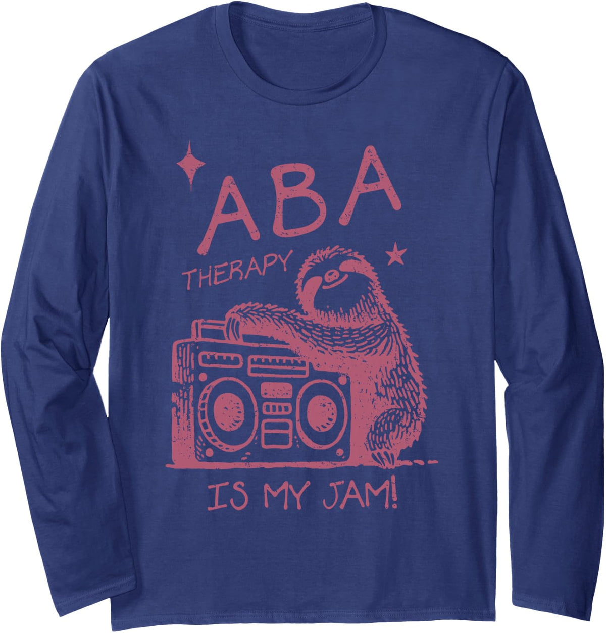 Cute Sloth Cassette ABA Therapy is My Jam Behavior Analyst Long Sleeve T-Shirt - Adult Unisex Navy Blue