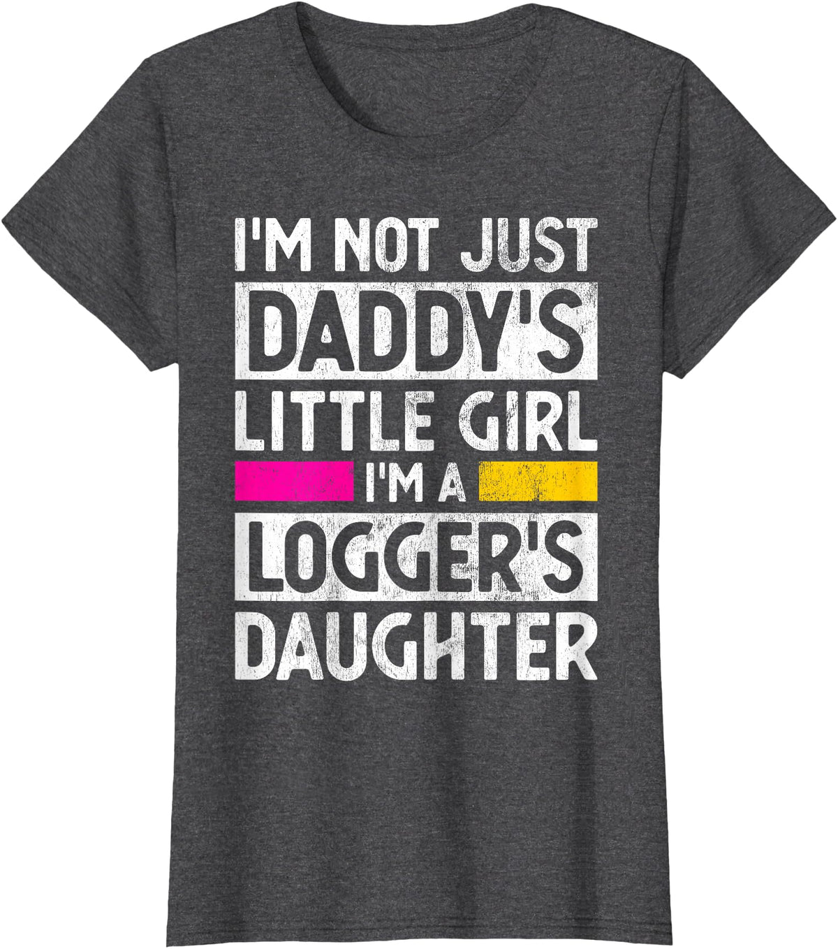Funny Logger Designs Co. Daddy's Little Girl Logger Daughter Logging Gag Gift Girls T-Shirt - Dark Heather Grey