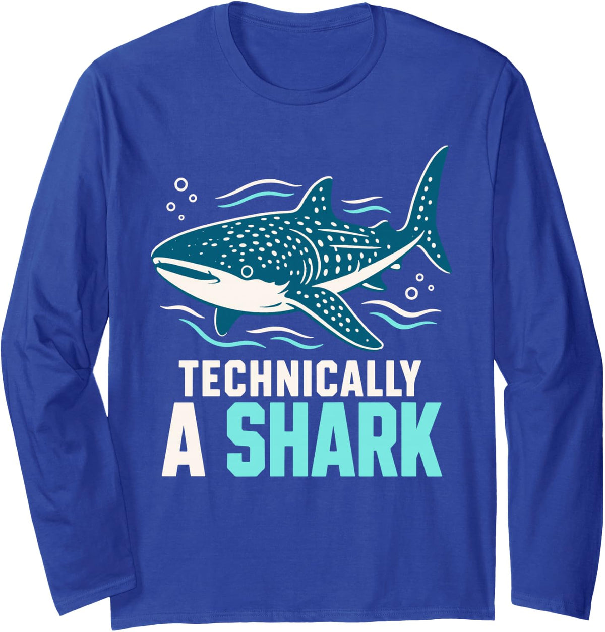 Technically A Shark Whale Shark Ocean Marine Biology Long Sleeve T-Shirt - Adult Unisex Royal Blue