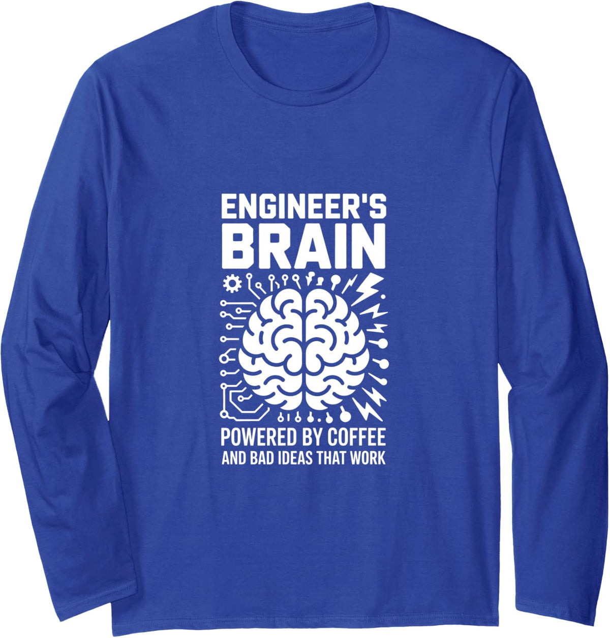 Engineer's Brain Powered By Coffee Engineer Long Sleeve T-Shirt - Adult Unisex Royal Blue