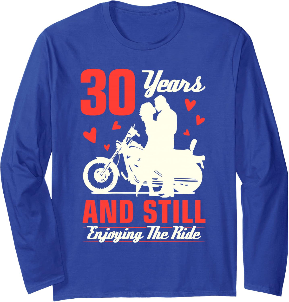30th Wedding Anniversary Enjoying Ride Motorbike Couple Long Sleeve T-Shirt - Adult Unisex Royal Blue