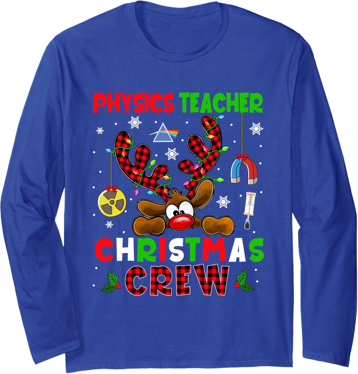 Physics Teacher Christmas Crew Xmas Reindeer Red Color Lover Long Sleeve T-Shirt - Adult Unisex Royal Blue