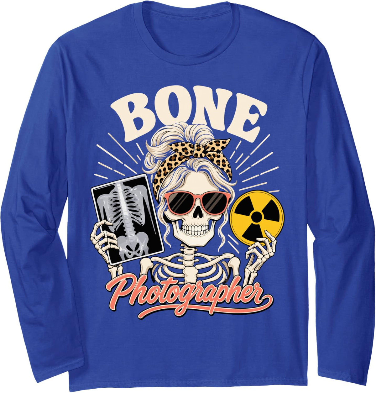 X-Ray Tech Radiologic Technologist Pun Rad Tech Long Sleeve T-Shirt - Adult Unisex Royal Blue