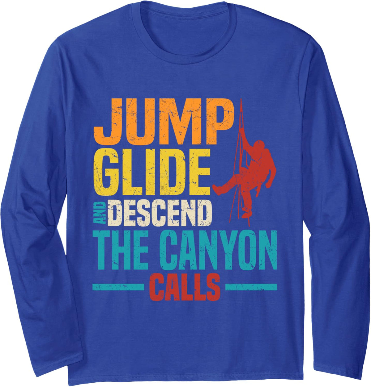 Canyoneering Canyoning Climbing Adventure Nature Canyon Long Sleeve T-Shirt - Adult Unisex Royal Blue