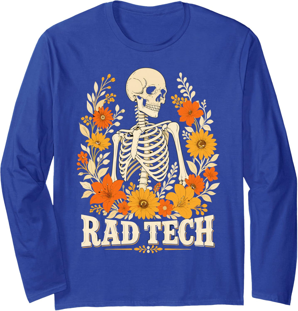 Rad Tech Radiologic Technologist Radiology Long Sleeve T-Shirt - Adult Unisex Royal Blue