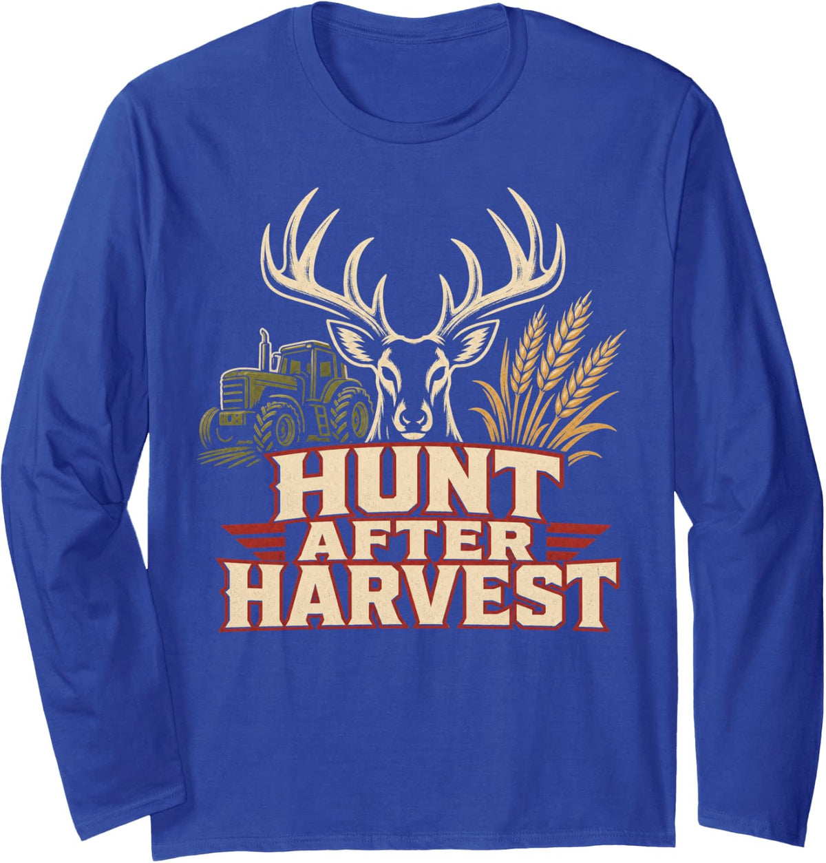 Hunt After Harvest Vintage Tractor Farming Long Sleeve T-Shirt - Adult Unisex Royal Blue