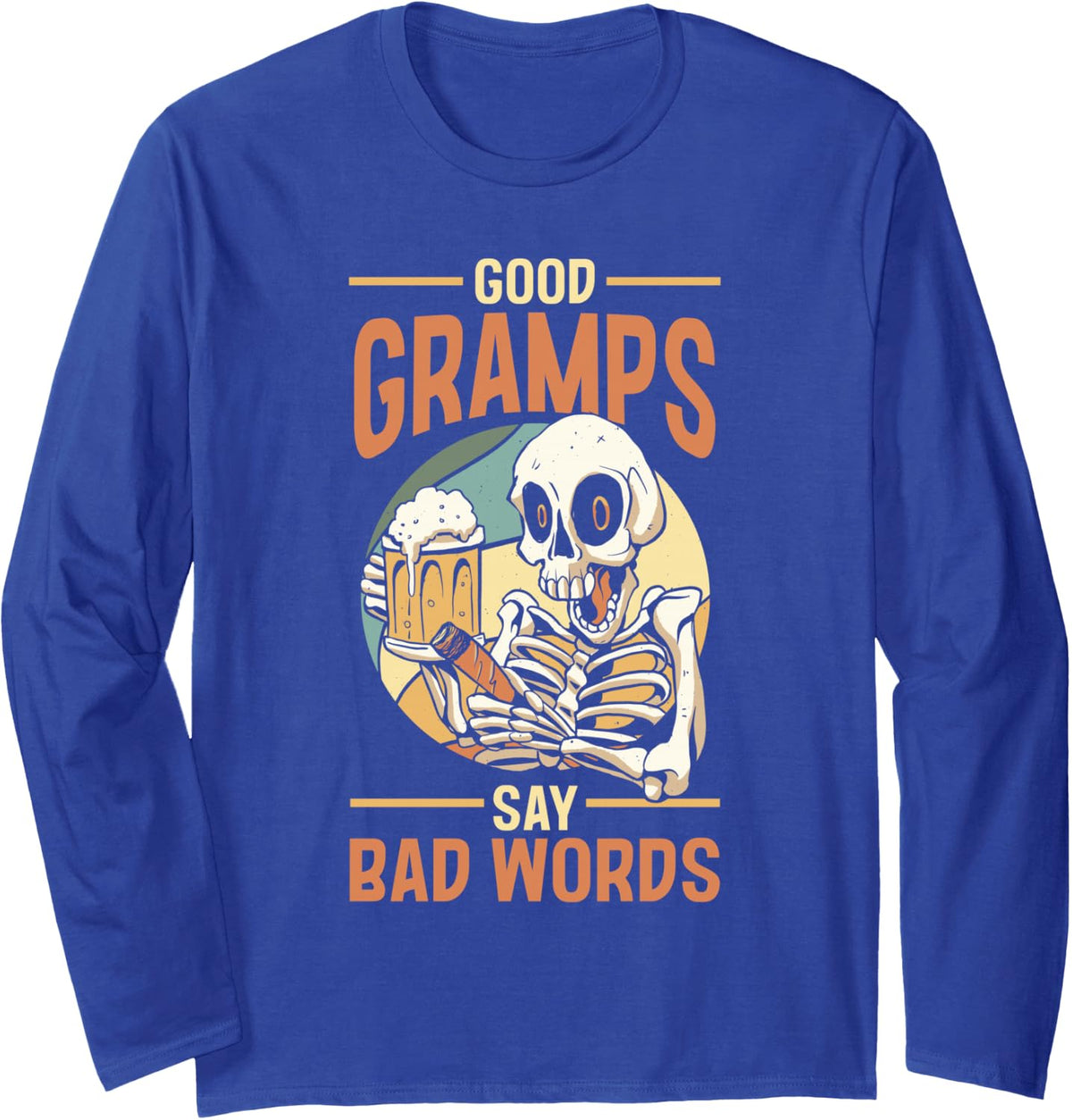 Grandfather Papaw Pop Gramps Granddad Beer Grandpa Long Sleeve T-Shirt - Adult Unisex Royal Blue