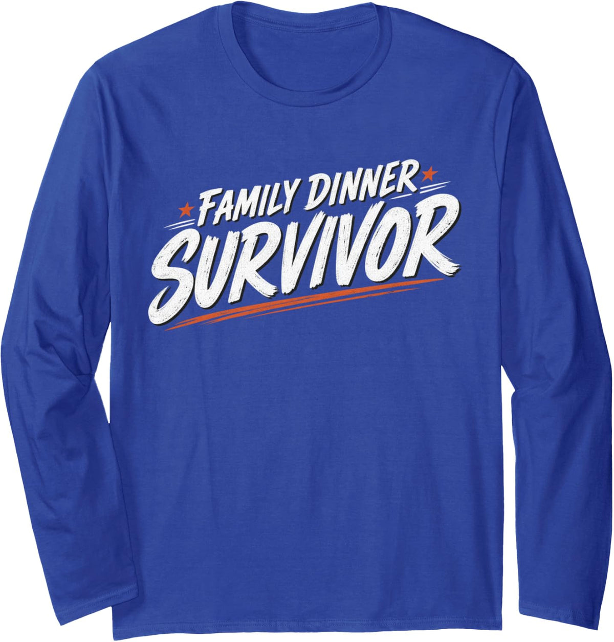 Funny Thanksgiving Humor Long Sleeve T-Shirt - Adult Unisex Royal Blue