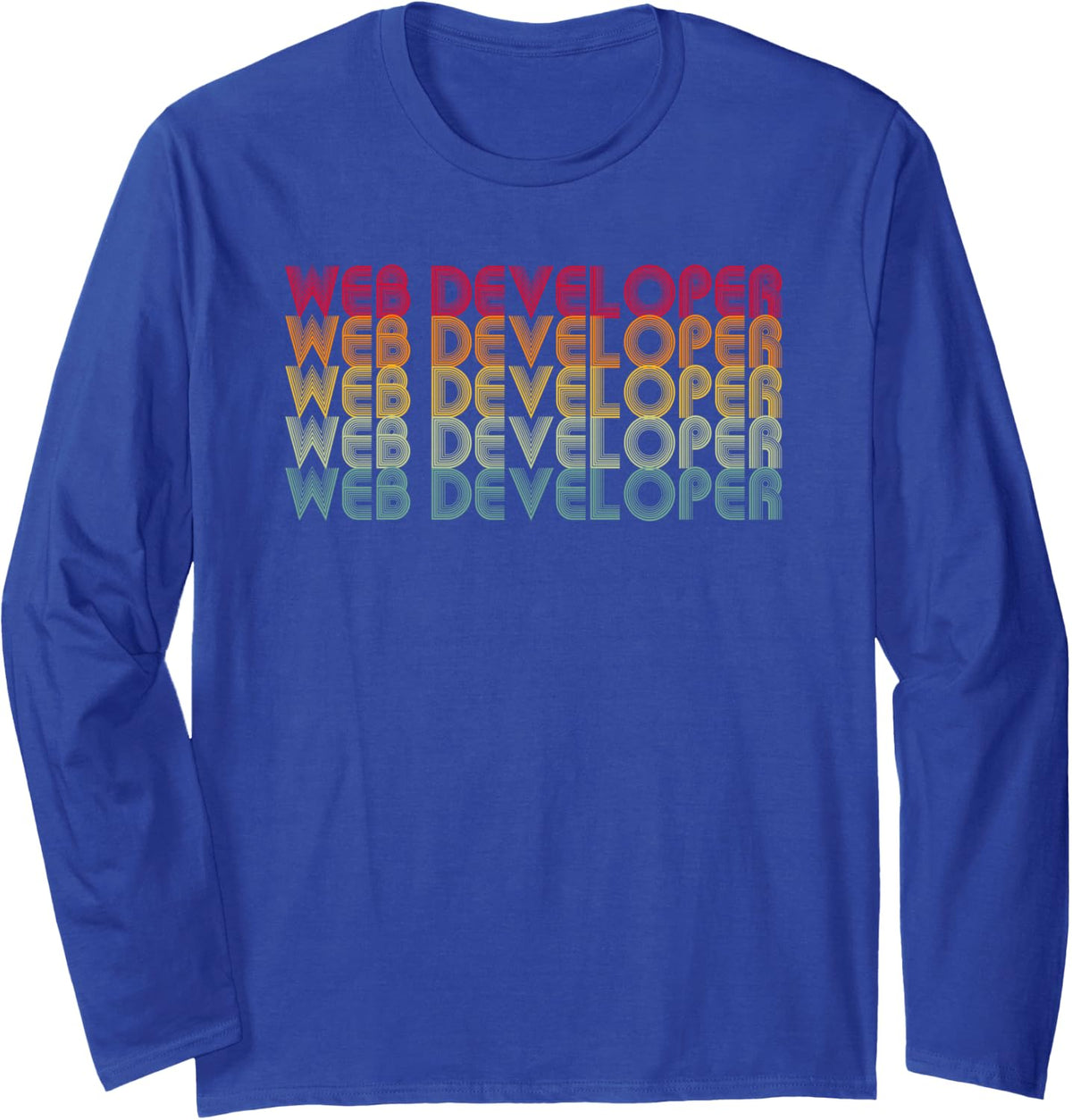 Web Developer Long Sleeve T-Shirt - Adult Unisex Royal Blue