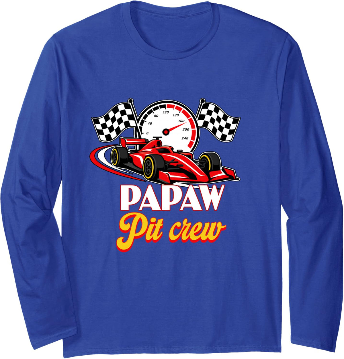 Race Car Birthday Party Racing Family Papaw Pit Crew Long Sleeve T-Shirt - Adult Unisex Royal Blue
