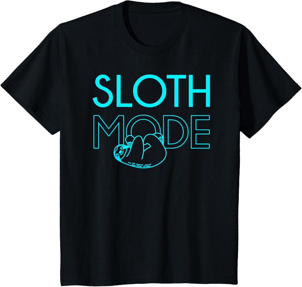 Sloth Mode Cute Zoo Animal Funny Lazy Gift Teal T-Shirt - Black