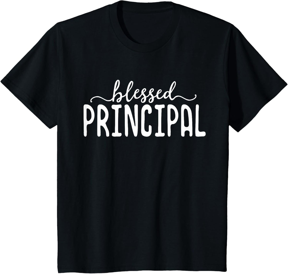 Blessed Principal Appreciation Gift Teacher School Vice T-Shirt - Black