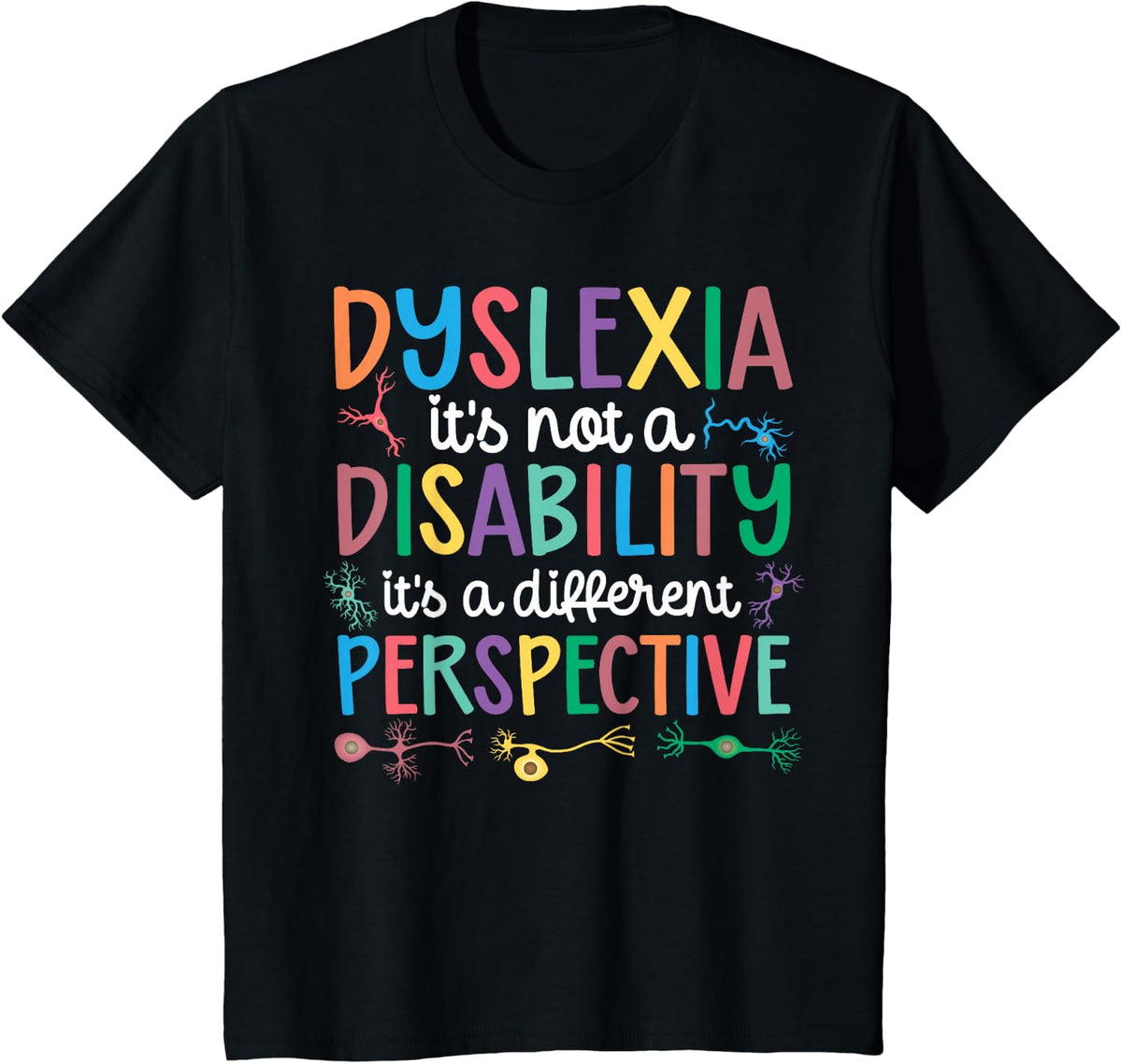 Dyslexia Awareness Month Dyslexia Warrior Dyslexia Support T-Shirt - Black