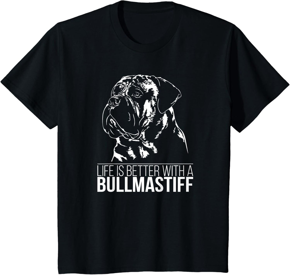 Bullmastiff Life is Better Dog Mastiff Dog Saying T-Shirt - Black