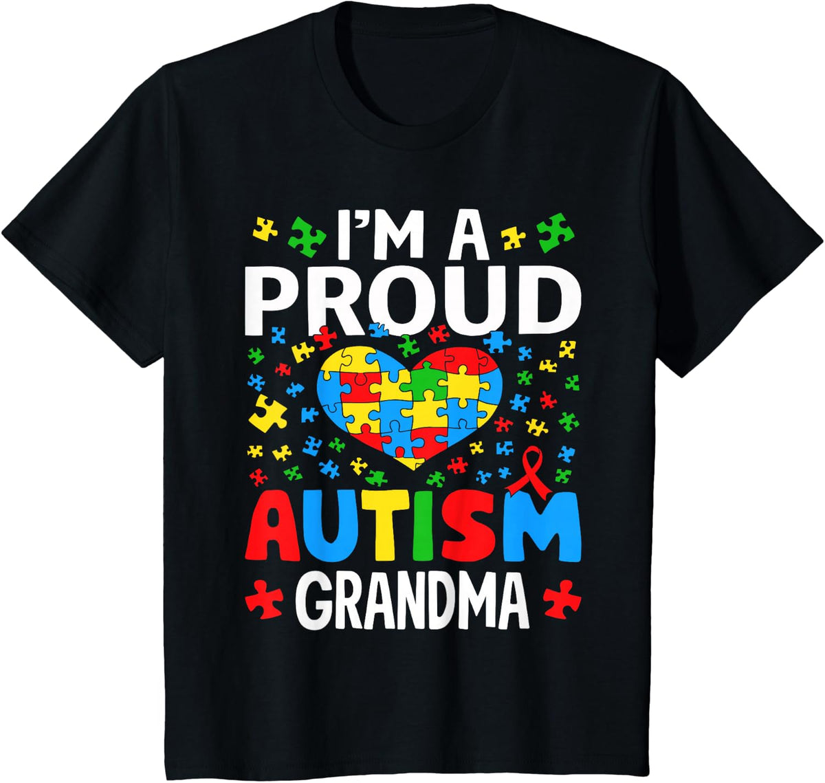 Im A Proud Autism Grandma Awareness Puzzle Piece T-Shirt - Black