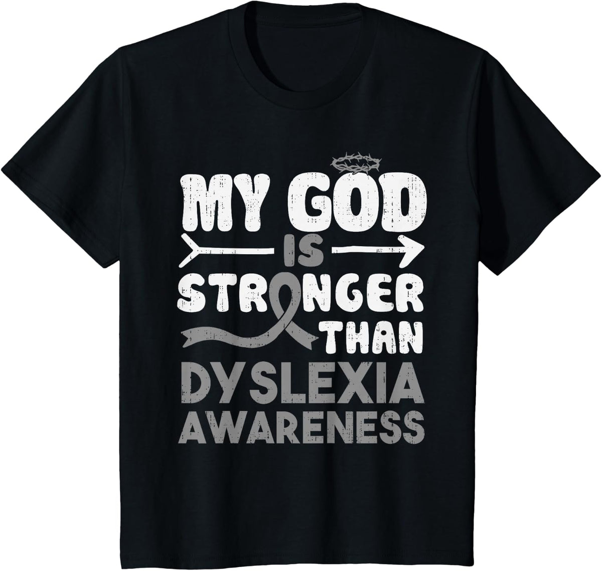 God Stronger Dyslexia Awareness Ribbon Silver Specialist T-Shirt - Black