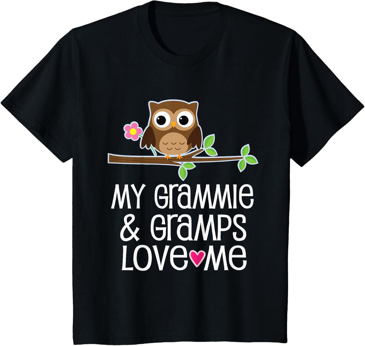 Granddaughter Owl My Grammie and Gramps Love Me Quote T-Shirt - Black